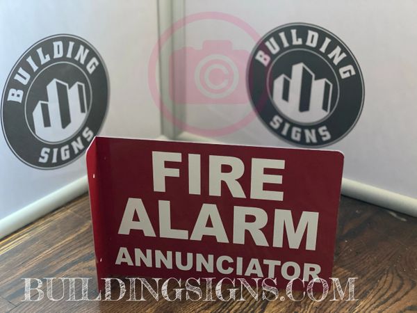 FIRE ALARM ANNUNCIATOR HALLWAY SIGN (ALUMINUM SIGNS 7X10)