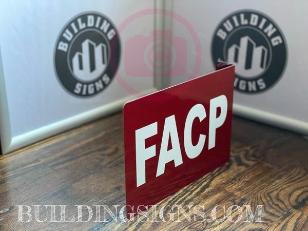 FACP HALLWAY SIGN (ALUMINUM SIGNS 7X10)