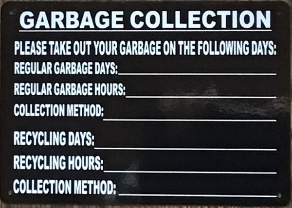 Garbage Collection SIGN (BLACK, HMC § 27-2022)