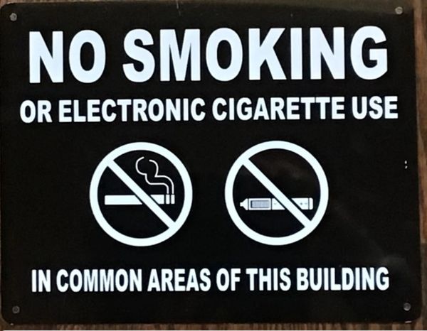NYC Smoke free Act Sign "No Smoking or Electric cigarette Use" -IN COMMON AREAS OF THIS BUILDING- BLACK ROCK LINE