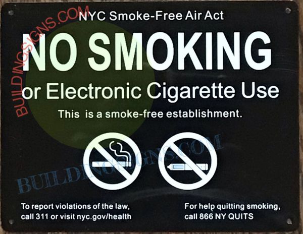 NYC Smoke free Act Sign "No Smoking or Electric cigarette Use"-FOR ESTABLISHMENT -bLACK ROCK LINE