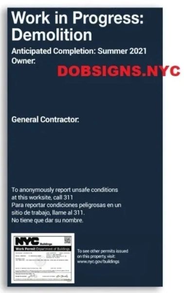 NYC work in progress sign for demolition -NYC project information panel for demolition (48x28 inch)-pick up