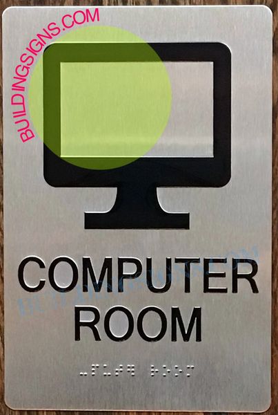 COMPUTER ROOM SIGN (ALUMINUM SIGNS 6x9)