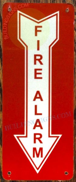 FIRE ALARM SIGN (ALUMINUM SIGNS 4x10)