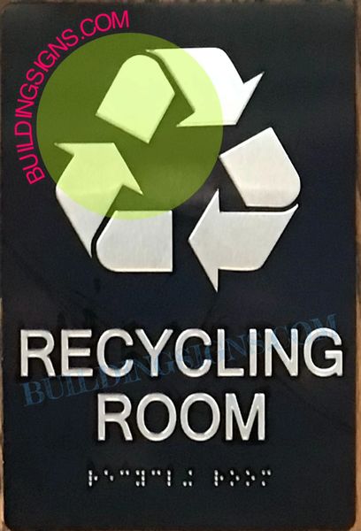 RECYCLING ROOM SIGN (ALUMINUM SIGNS 6x9)