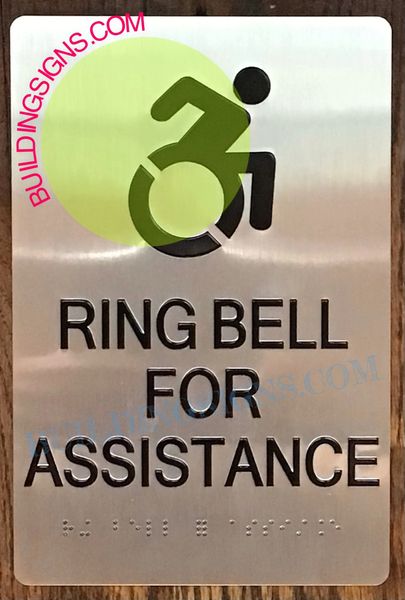RING BELL FOR ASSISTANCE SIGN- BRAILLE- SILVER (ALUMINUM SIGNS 6x9)