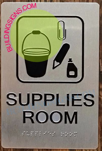 SUPPLIES ROOM SIGN- SILVER (ALUMINUM SIGNS 6x9)