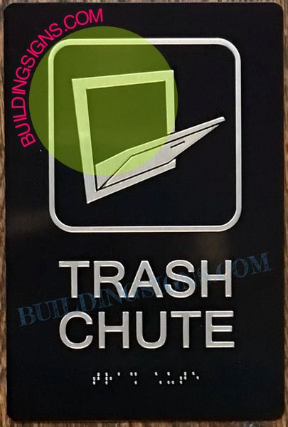 TRASH CHUTE SIGN (ALUMINUM SIGNS 6x9