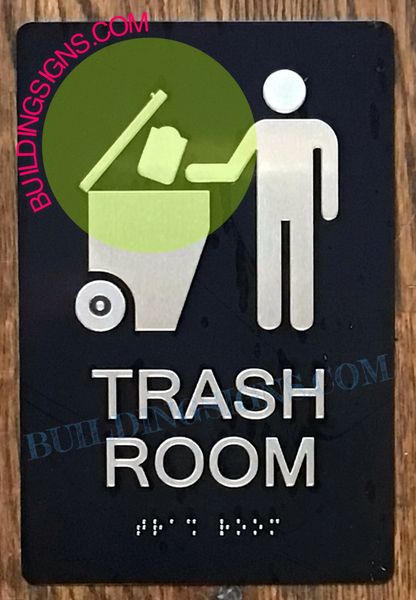 TRASH ROOM Sign- BLACK- BRAILLE (ALUMINUM SIGNS 6x9)