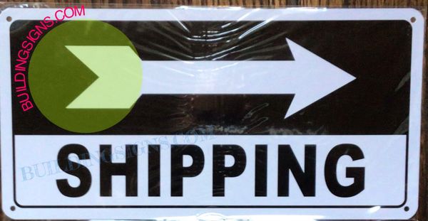 SHIPPING RIGHT SIGN