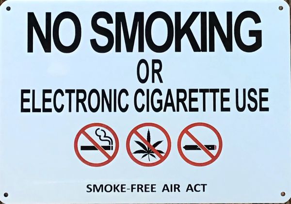 No Smoking or Electric cigarette Use - SMOKE- FREE AIR ACT sign (ALUMINUM SIGNS 7X10)
