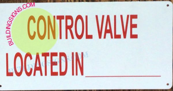 CONTROL VALVE LOCATED IN_ SIGN (ALUMINUM SIGNS