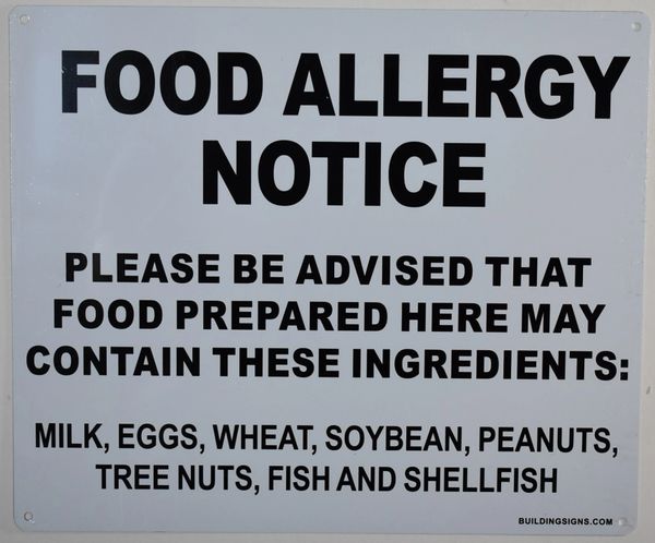 FOOD ALLERGY NOTICE (ALUMINUM SIGNS 10X12)