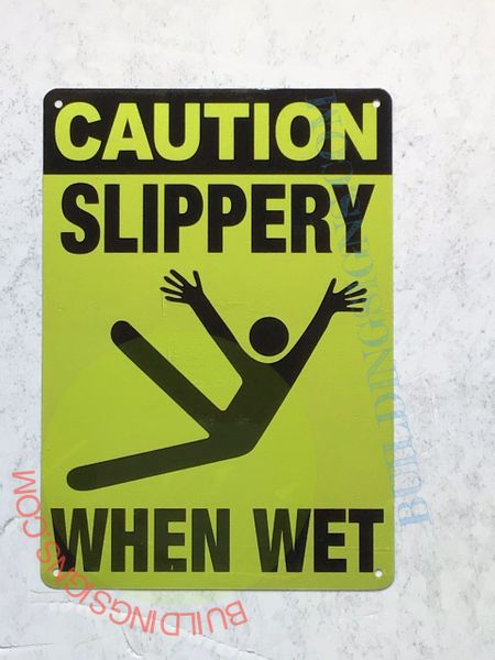 Caution Slippery When Wet Sign (ALUMINUM SIGNS 10x12)