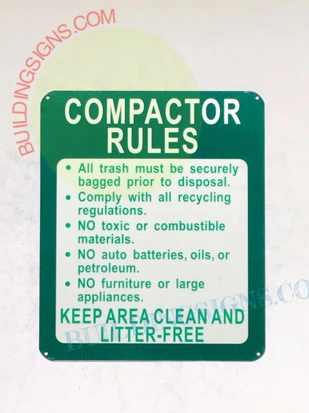COMPACTOR RULES SIGN (ALUMINUM SIGNS 16X12)