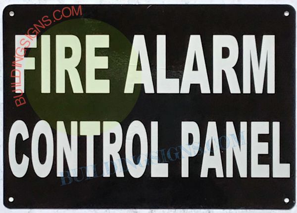 FIRE ALARM CONTROL PANEL SIGN- BLACK BACKGROUND (ALUMINUM SIGNS 7X10)