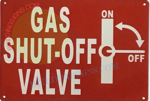 GAS SHUT-OFF VALVE SIGN (ALUMINUM SIGNS 7x10)