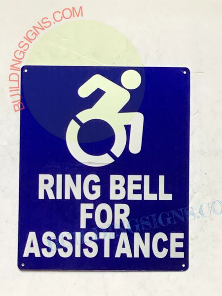RING BELL FOR ASSISTANCE SIGN- BLUE BACKGROUND (ALUMINUM SIGNS 10X7)