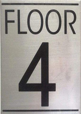 FLOOR NUMBER FOUR (4) SIGN - BRUSHED ALUMINUM