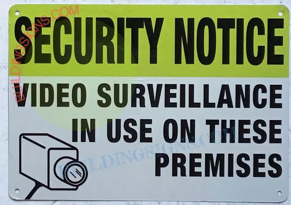 SECURITY VIDEO SURVEILLANCE IN USE ON THESE PREMISES SIGN (ALUMINUM SIGNS 7X10)