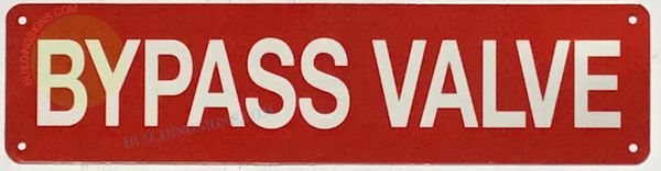 BYPASS VALVE SIGN (ALUMINUM SIGNS 3X12)