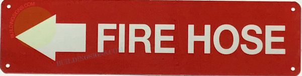 FIRE HOSE LEFT SIGN (ALUMINUM SIGNS 3X12)