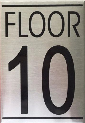 FLOOR NUMBER TEN (10) SIGN - BRUSHED ALUMINUM