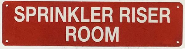 SPRINKLER RISER ROOM SIGN (ALUMINUM SIGNS 3X12)