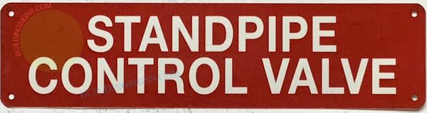 STANDPIPE CONTROL VALVE SIGN (ALUMINUM SIGNS 3X12)