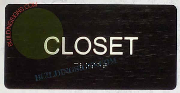 CLOSET SIGN- BRAILLE- BLACK (ALUMINUM SIGNS 4X8)