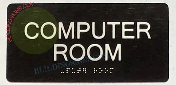 COMPUTER ROOM Sign- BRAILLE- BLACK (ALUMINUM SIGNS 4X8)