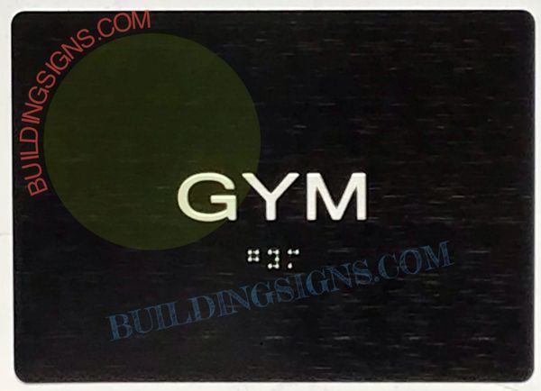 GYM Sign- BRAILLE- BLACK- The sensation line (ALUMINUM SIGNS 5X7)- Tactile Touch Braille Sign