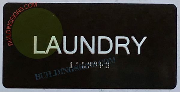 Laundry Sign- BRAILLE- BLACK (ALUMINUM SIGNS 4X8)