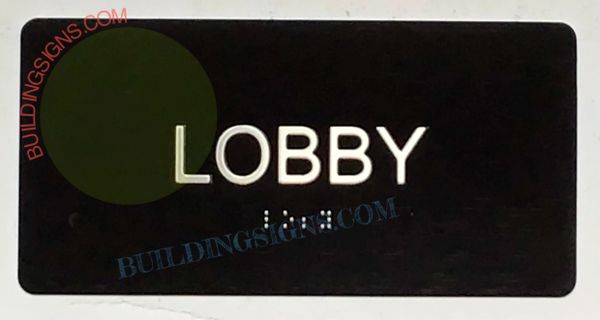 LOBBY SIGN- BRAILLE- BLACK (ALUMINUM SIGNS 4X8)