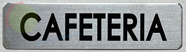 CAFETERIA Sign (ALUMINUM SIGNS 4X8)