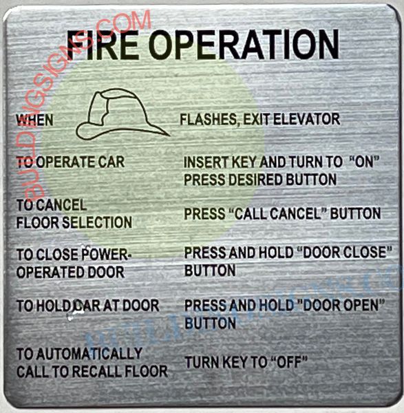 FIRE OPERATION SIGN (ALUMINUM SIGNS 7x10)