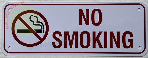 NO SMOKING SIGN - PURE WHITE (ALUMINUM SIGNS 2X9.75)