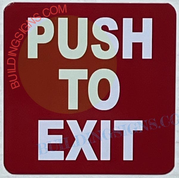 PUSH TO EXIT SIGN (ALUMINUM SIGNS 4X4)