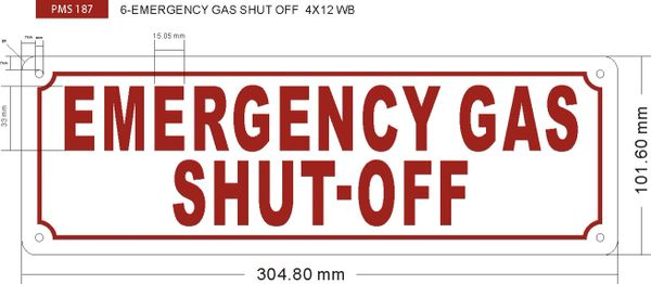 EMERGENCY GAS SHUT-OFF SIGN- REFLECTIVE !!! (ALUMINUM SIGNS 4X12)