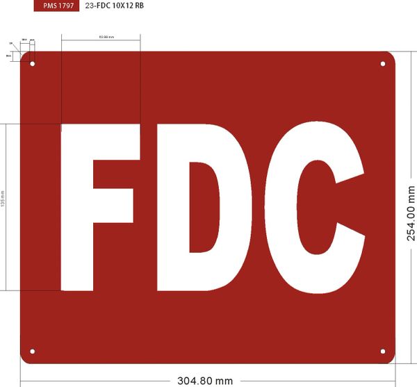 FDC SIGN (ALUMINUM SIGNS 10X12)