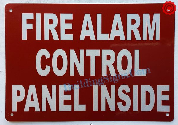 FIRE ALARM CONTROL PANEL INSIDE SIGN (ALUMINUM SIGNS 7X10)