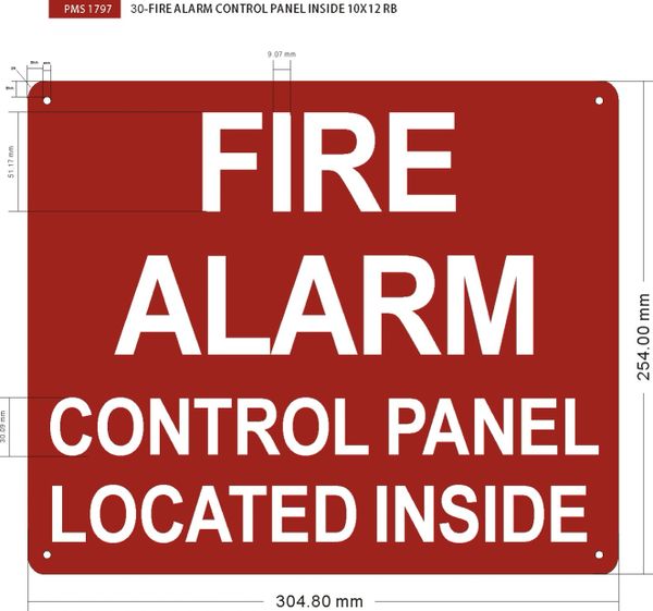 FIRE ALARM CONTROL PANEL LOCATED INSIDE SIGN (ALUMINUM SIGNS 10X12)