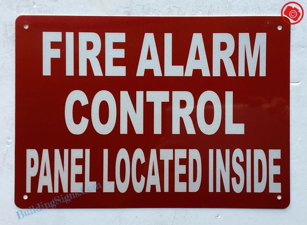 FIRE ALARM CONTROL PANEL LOCATED INSIDE SIGN (ALUMINUM SIGNS 7x10)