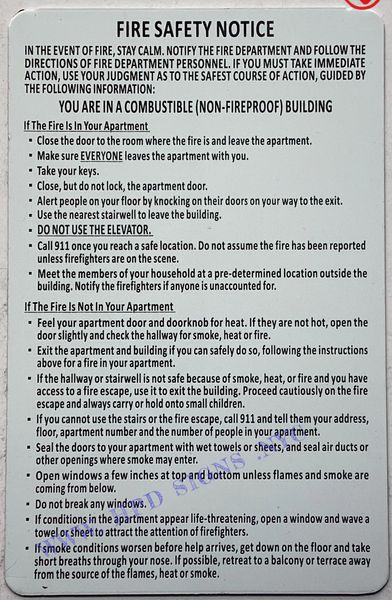 FIRE SAFETY NOTICE YOU ARE IN A COMBUSTIBLE (NON- FIREPROOF) BUILDING SIGN (ALUMINUM SIGNS 10X12)