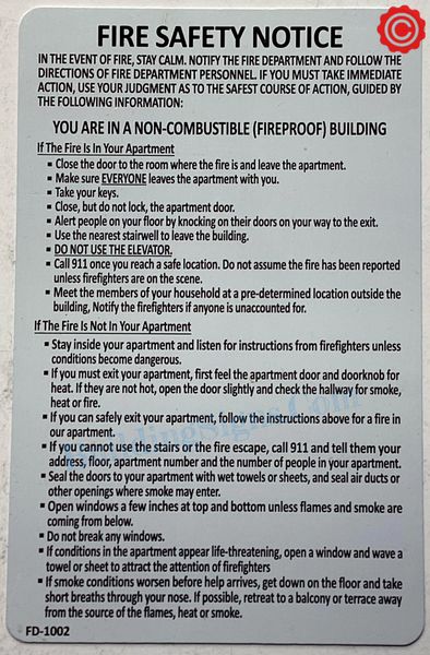 FIRE SAFETY NOTICE YOU ARE IN A NON- COMBUSTIBLE (FIREPROOF) BUILDING SIGN- WHITE (ALUMINUM SIGNS 10X12)