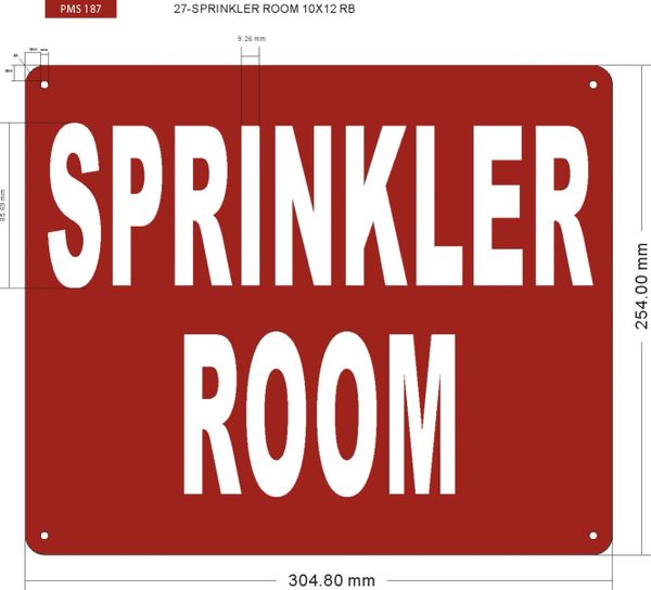 SPRINKLER ROOM SIGN- RED (ALUMINUM SIGNS 10X12)