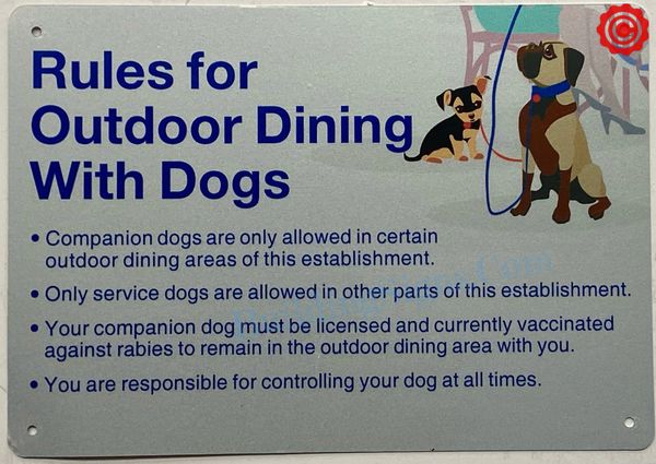 RULES FOR OUTDOOR DINING WITH DOGS SIGN (ALUMINUM SIGNS 7X10)