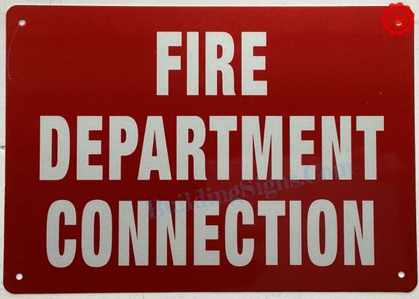 FIRE DEPARTMENT CONNECTION SIGN (ALUMINUM SIGNS 4X6)
