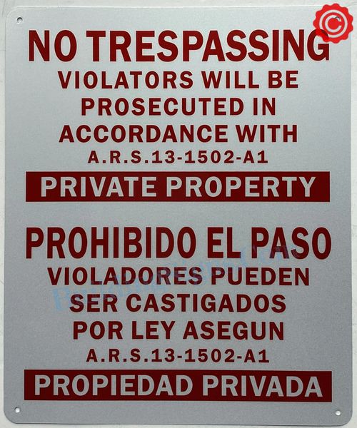 NO TRESPASSING PROHIBIDO EL PASO SIGN (ALUMINUM SIGNS 10X12)