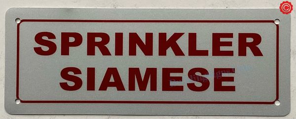 SPRINKLER SIAMESE SIGN (ALUMINUM SIGNS 4X12)